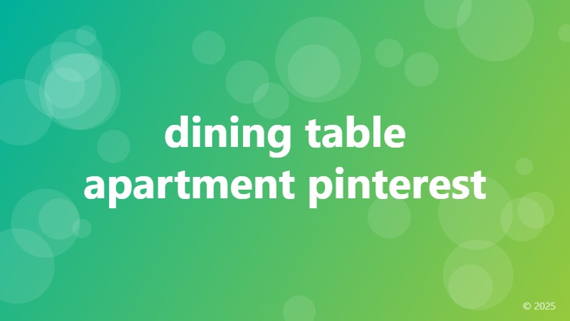dining table apartment pinterest