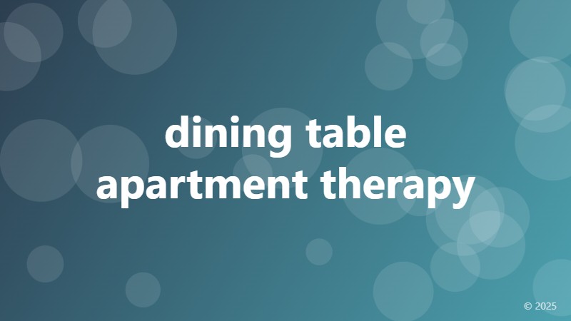 dining table apartment therapy