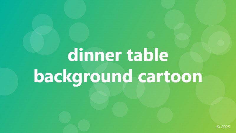 dinner table background cartoon