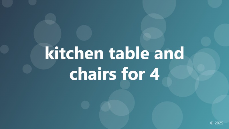 kitchen table and chairs for 4