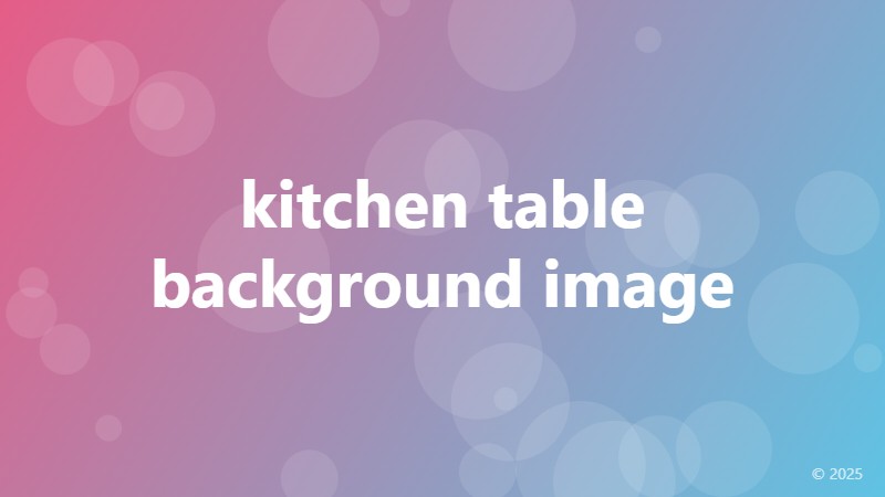 kitchen table background image