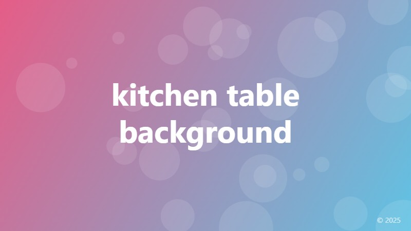 kitchen table background