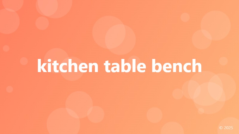 kitchen table bench