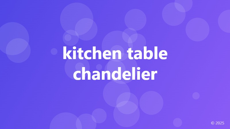 kitchen table chandelier