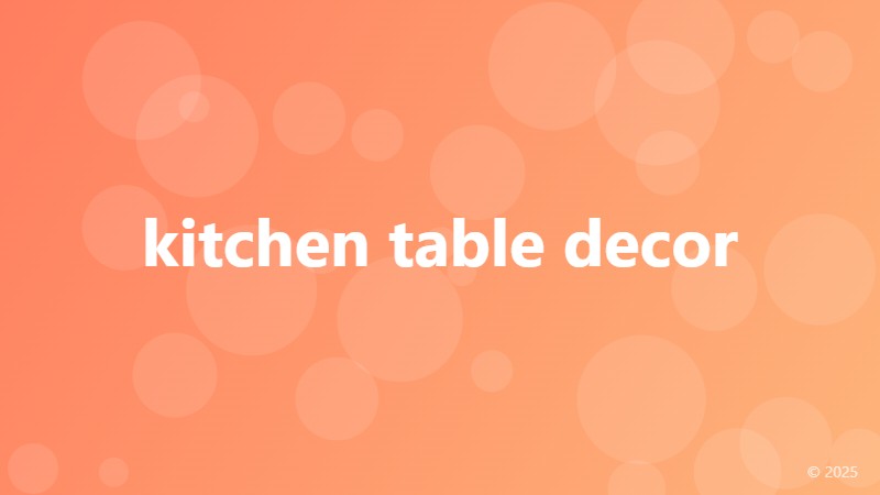 kitchen table decor