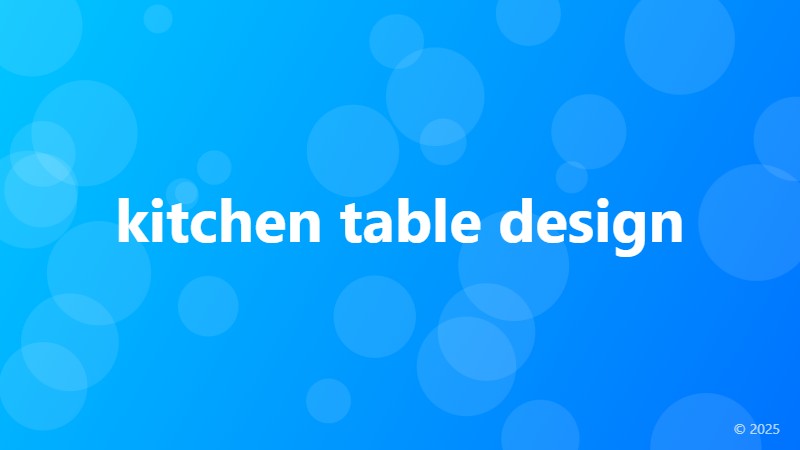 kitchen table design