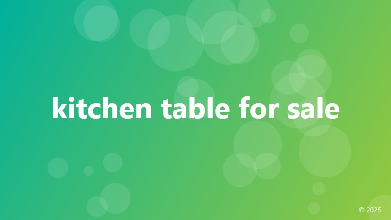kitchen table for sale