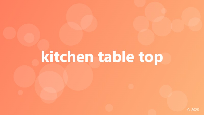 kitchen table top